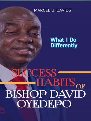 cover image of Success Habits of Bishop David Oyedepo,